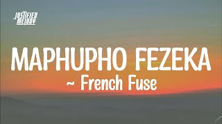 French Fuse Zandimaz Onset Music Group  Amaphupho Lyrics [upl. by Wilie776]