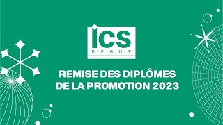 Remise des diplômes ICS Bégué promo 2023 [upl. by Ohare]