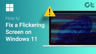 How to Fix a Flickering Screen on Windows 11  Why is My Windows 11 Screen Flickering [upl. by Aneetsirhc]