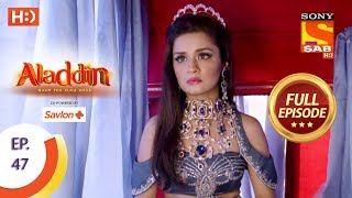 Aladdin  Ep 47  Full Episode  23rd October 2018 [upl. by Carrew]