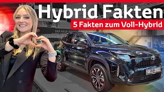 Toyota Hybrid  5 Fakten die ihr wissen müsst  Vollhybrid [upl. by Enad]