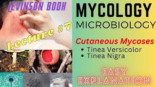 Mycology  Cutaneous Mycoses  Tinea Versicolor amp Tinea Nigra  lecture 7 [upl. by Oirretno]