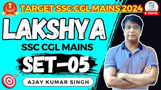 Lakshya Set05  SSC CGL Mains  How To Prepare For SSC CGL Mains 2024   Ajay Sir MB Books [upl. by Gytle]