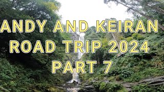 ANDY AND KEIRAN ROAD TRIP 2024 PART 7 [upl. by Sinai]