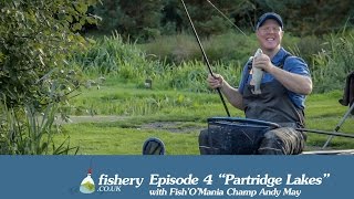 Fishery  Episode 4  Partridge Lakes with Andy May [upl. by Leunamne]