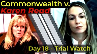 LIVE WATCH  Commonwealth v Karen Read Day 18 [upl. by Learsiy]