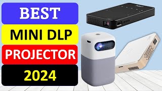 TOP 10 Best Mini DLP Projector in 2024 [upl. by Edals790]