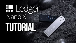 Ledger Nano X Tutorial  How To Setup Device  Beginners Guide [upl. by Ynohtn272]