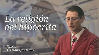 LA RELIGIÓN DEL HIPÓCRITA [upl. by Nussbaum]