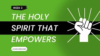 Johan Meeding The Holy Spirit that Empowers [upl. by Tawsha]