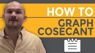 How to graph the cosecant graph [upl. by Kingsbury832]