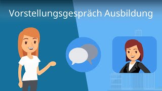 Vorstellungsgespräch Ausbildung  die besten Tipps zur Vorbereitung [upl. by Imogene]