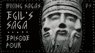 EGILS SAGA 🗡️EPISODE 4 🗡️VIKING HISTORY 🗡️Audiobook with Nordic Dark Ambient Music [upl. by Cchaddie92]