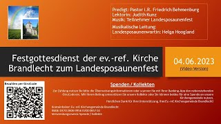 Festgottesdienst der evref Kirche Brandlecht zum Landesposaunenfest vom 04062023 [upl. by Debra720]