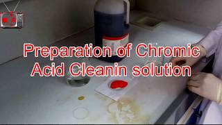 Preparation of Chromic Acid Cleaning Solution [upl. by Engelhart866]