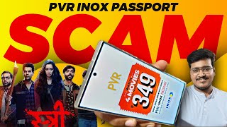 PVR INOX Passport SCAM  No Stree 2 Booking on PVR INOX Passport  PVR Passport 349 [upl. by Lothaire571]