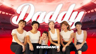 EVERDANCE  Daddy [upl. by Ignazio]