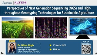 Perspectives of NGS and highthroughput genotyping technologies for sustainable agriculture [upl. by Ennaitak421]