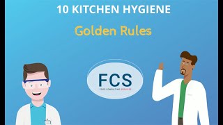 10 Kitchen Hygiene Golden Rules [upl. by Atteniuq]