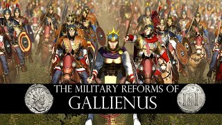 The Military Reforms of Emperor Gallienus  Total War Cinematic Documentary [upl. by Sammer725]