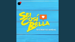 Sei Così Bella [upl. by Hairahcaz]