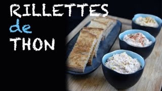 Rillettes de thon [upl. by Johnnie]