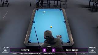 MARCVEN vs PEMA TENZIN  LEGENDS BILLIARD ROOM  TABLE 21  EvoSports [upl. by Quinta]