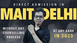 Mait delhi direct admissionipu management quota 2023ipu btech admission 2023RISHABH JAIN OFFICIAL [upl. by Loughlin]