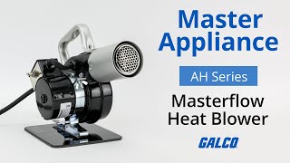 Master Appliances AH Series Masterflow Heat Blower [upl. by Rauch]