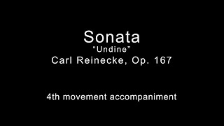 Accompaniment for Reinecke Undine Sonata 4th mvmt [upl. by Attezi]