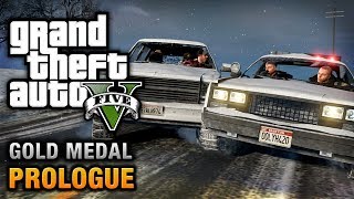 GTA 5  Prologue 100 Gold Medal Walkthrough [upl. by Korney631]