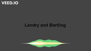 Landry and Bartling [upl. by Arielle]