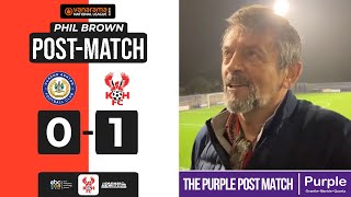 🟪 6 Nov  PURPLE POSTMATCH  Phil Brown on Curzon Ashton win [upl. by Hinkle]