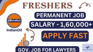 VACANCY FOR FRESHERS 2024 REMINDER  IOCL LAW OFFICER RECRUITMENT 2024  LEGAL VACANCY  JOB VACANCY [upl. by Enilrac]