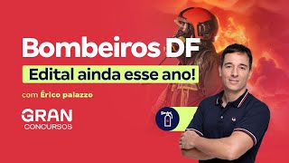 Concurso Bombeiros DF  Edital ainda esse ano [upl. by Ennis]