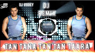 Tan tana tan tan taara elctro dance mix  dj vmix  dj vicky  love song mix [upl. by Rediah]