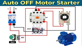 Auto OFF Motor Starter Connection Diagram  automatic motor off starter by using timer [upl. by Lachman]