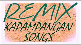 12 Kapampangan Best Remix Kapampangan Best Remix [upl. by Constantino]