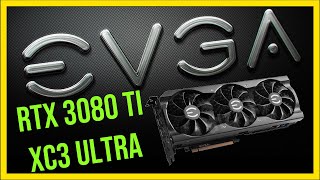 EVGA RTX 3080 TI XC3 ULTRA  Unboxing  Představení karty  Porovnání výkonu s RTX 3080 [upl. by Debbee]