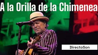 Joaquín Sabina  A la Orilla de la Chimenea  2023 [upl. by Imerej]