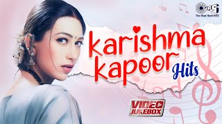 Karishma Kapoor Hits Video Songs  Romantic Hindi Songs Collection  Best Of 90s Hits Video Jukebox [upl. by Dasie]