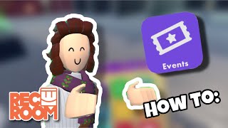 How To Host Manage and Join Events  Rec Room [upl. by Marie]