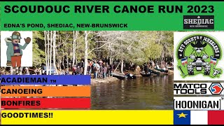 SCOUDOUC RIVER CANOE RUN 2023 canoeing matcotools bonfire acadieman [upl. by Johns]