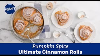 Pumpkin Spice Ultimate Cinnamon Rolls  Pillsbury [upl. by Aerehs723]