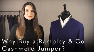 Why Buy a Rampley amp Co Cashmere Jumper  Product Insight Series [upl. by Ramsa367]