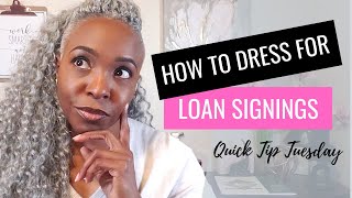 How to Dress for a Loan Signing [upl. by Nodababus]