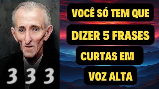 DESCUBRA O SEGREDO Nikola Tesla Revela as 5 Frases para o Sucesso [upl. by Ayoral593]