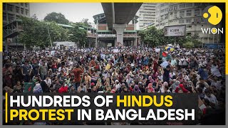 Bangladesh Hundreds of Hindus protest against violence  World News  WION [upl. by Lekcar]