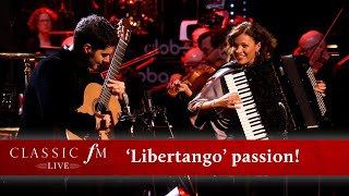 Fiery Piazzolla ‘Libertango’ – Miloš Karadaglić and Ksenija Sidorova  Classic FM Live [upl. by Spiegel]