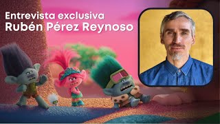 Tras Bastidores con Ruben Pérez Reynoso Diseñador de Producción de Trolls Band Together [upl. by Felipe340]